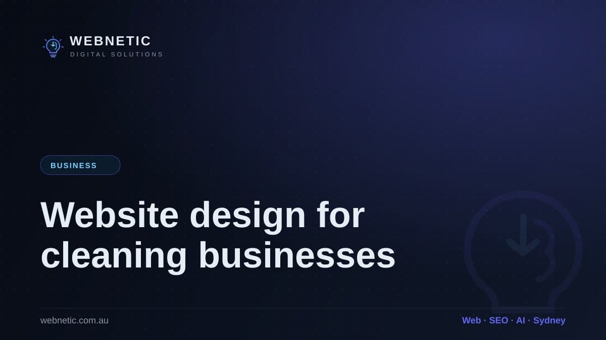 Website design for cleaning businesses — Webnetic blog