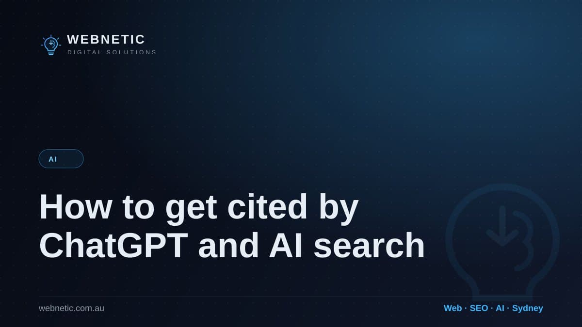 How to get your business cited by ChatGPT and AI search — Webnetic blog
