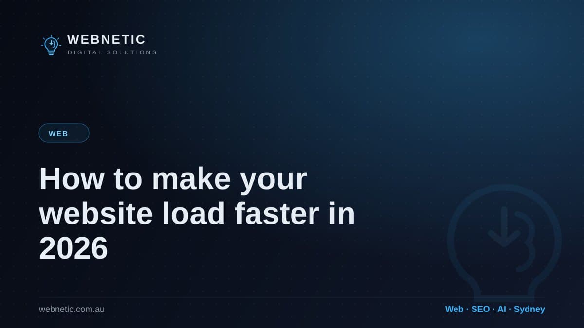 How to make your website load faster in 2026 — Webnetic blog
